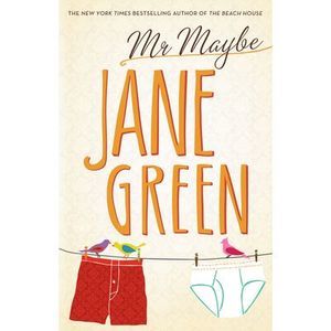 Mr. Maybe -- Jane Green